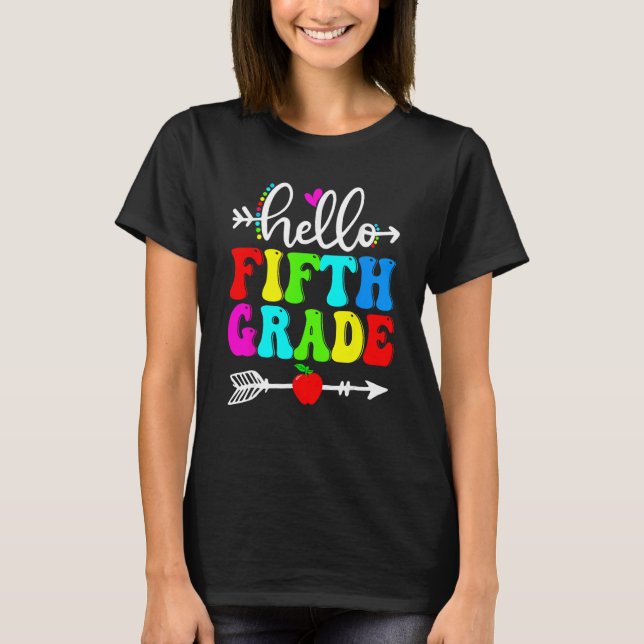 T-shirt Hello Fifth Grade Team 5th Grade Back To School Te (Devant)