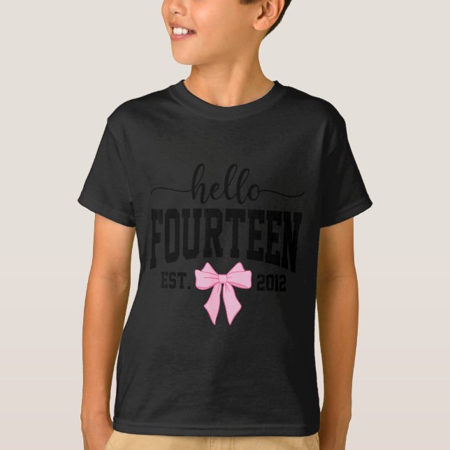 T-shirt Hello Fourteen Est 2012 Coquette Bow 14th Birthday (Devant)