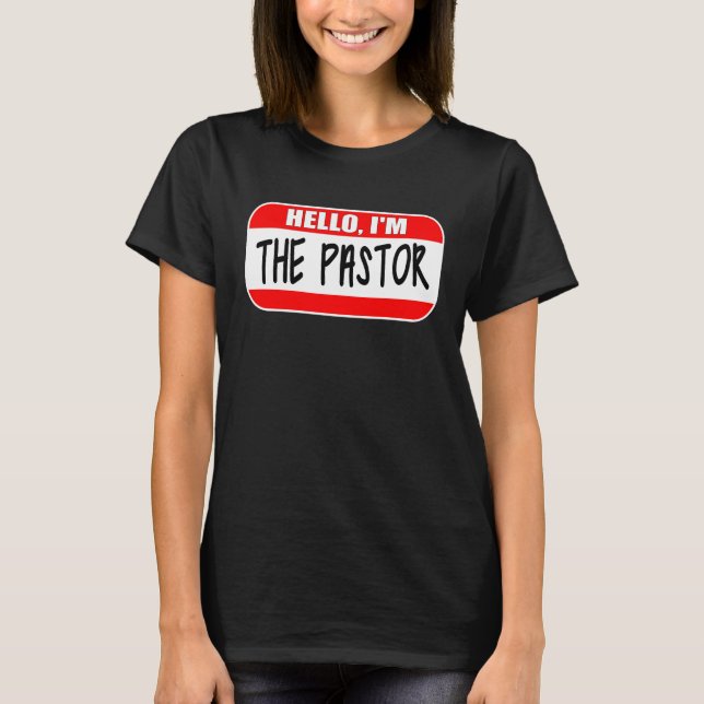T-shirt Hello I'm the Pastor Appreciation Sermonator Sunda (Devant)