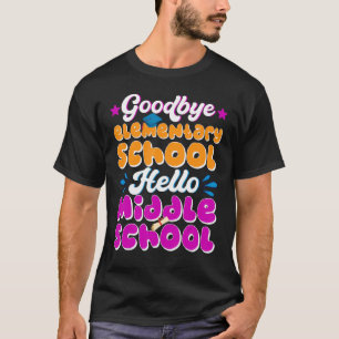 T-shirt Hello Middle School Graduation école élémentaire