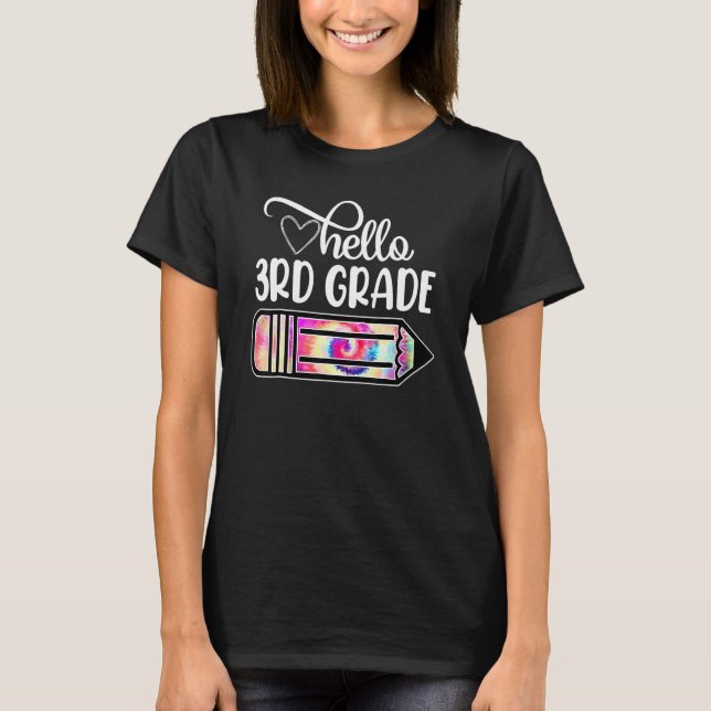 T-shirt Hello Third Grade 3rd Grade Back To School Pencil  (Devant)