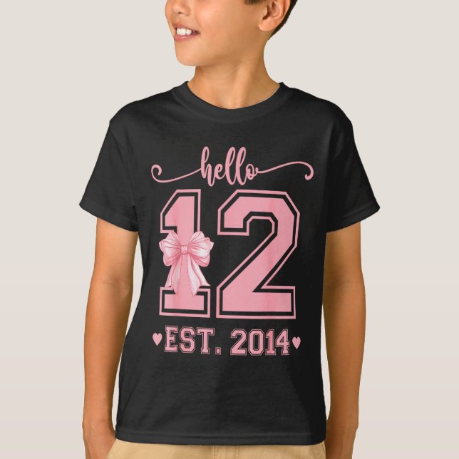 T-shirt Hello Twelve Est 2014 12th Birthday Coquette 12 Ye (Devant)