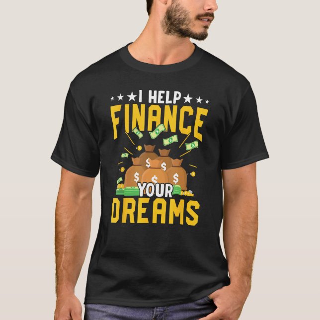 T-shirt Help Finance Mortgage Loan Officer Assistant Mortg (Devant)
