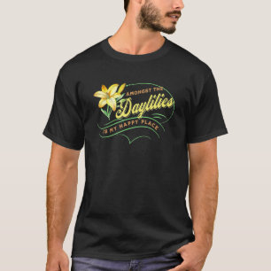 T-shirt Hemerocallis heureux parmi les fleurs du jardin d'