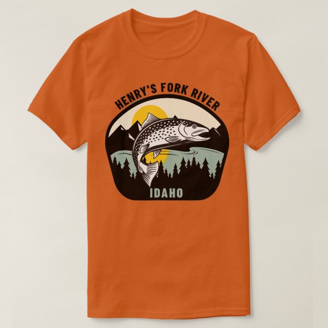 T-shirt Henrys Fork River Idaho Trout Pêche à la mouche (Design devant)