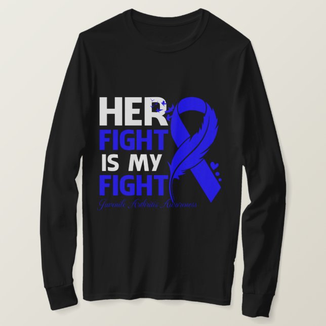 T-shirt Her Fight Is My Fight JUVENILE ARTHRITIS (Design devant)
