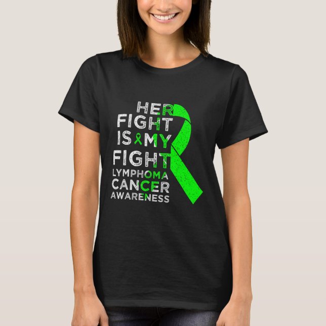 T-shirt Her Fight Is My Fight Lymphoma Blood Cancer Awaren (Devant)