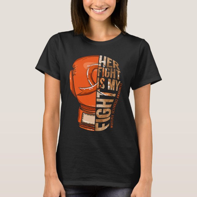 T-shirt Her Fight Is My Fight Multiple Sclerosis Orange Ri (Devant)