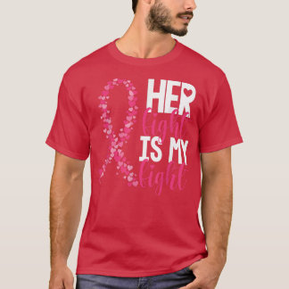 T-shirt Her Fight Is My Fight Warrior Pink Ribbon Breast C