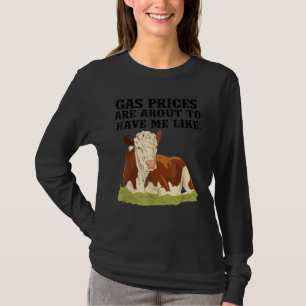 T-shirt Hereford Cow Gas Prix Est Sur Le Point De M'Avoir