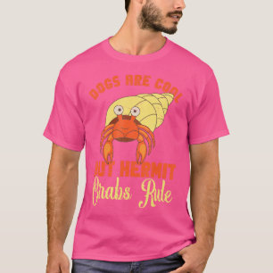 T-shirt Hermite Crabe Alimentation Crabe Propriétaire Herm