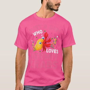 T-shirt Hermite Crabe Poisson Lover Juste Une Fille Qui Ai