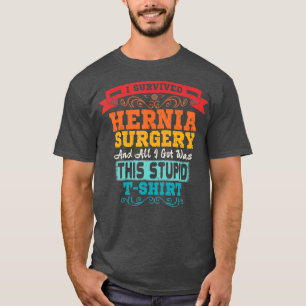 T-shirt Hernia Chirurgie Rétro Survivant après la récupéra