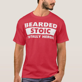 T-shirt Héroïque total stoïque Cool barbe Menx27s Gu