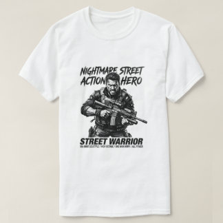 T-shirt Héros d'action de rue cauchemardesque Guerrier tac