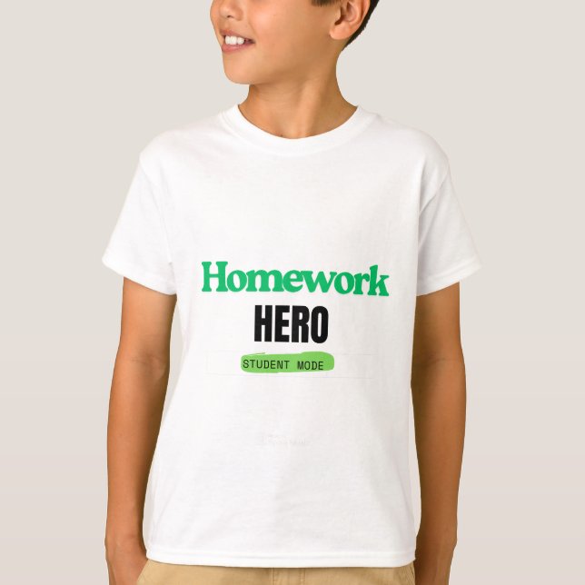 T-shirt Héros de travail à domicile : Mode étudiant Tee (Devant)