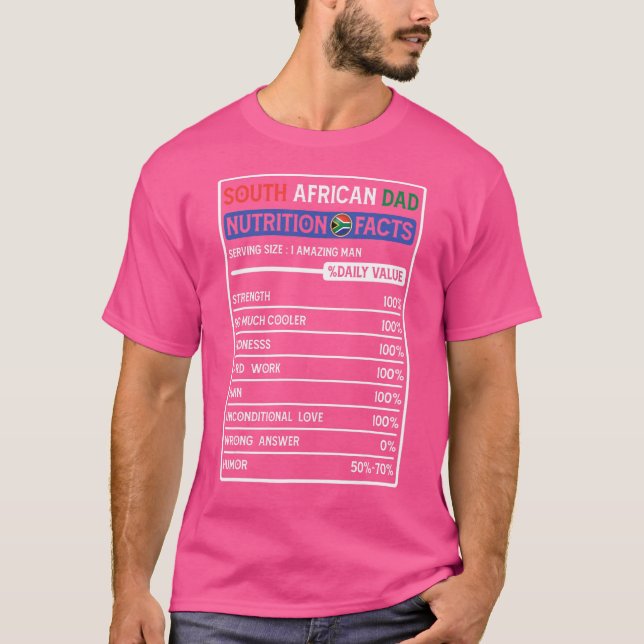 T-shirt Héros du père sud-africain Faits nutritionnels Pèr (Devant)