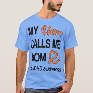 T-shirt Héros me traite Maman Trouble déficit d'attention 