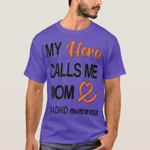 T-shirt Héros me traite Maman Trouble déficit d'attention