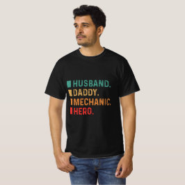 T-shirt Héros mécanicien père mari