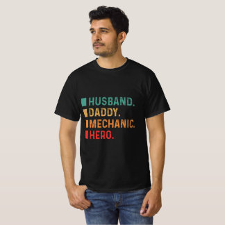 T-shirt Héros mécanicien père mari
