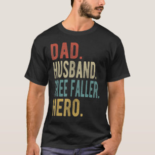 T-shirt Héros Papa Mari Homme Abatteur d'Arbres