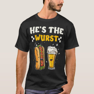 T-shirt Hes The Wurst Shore Un Couple De Brat Qui Correspo