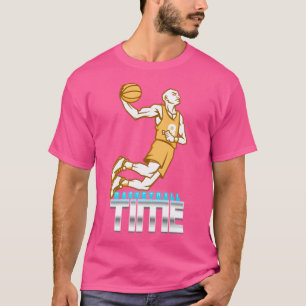 T-shirt Heure du basket-ball