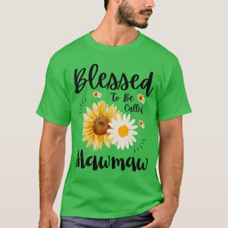 T-shirt Heureuse d'être appelée Mawmaw Femmes Floral Migno