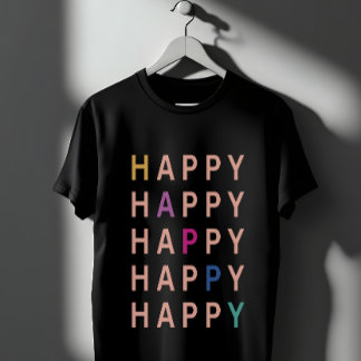 T-shirt Heureux