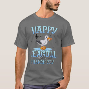 T-shirt Heureux Comme Mouette Avec Français Fry Funny Bir