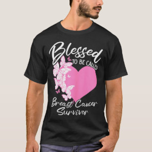 T-shirt Heureux D'Être Appelé Cancer Du Sein Survivant Pin
