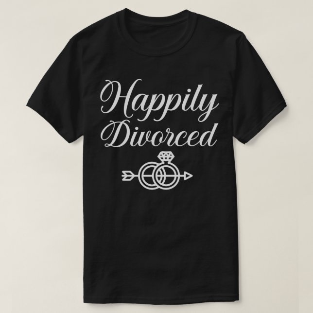 T-shirt Heureux Divorce Drôle Divorce Divorce Fête Fille (Design devant)