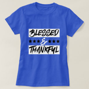 T-shirt Heureux et reconnaissants
