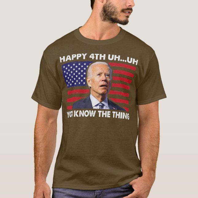 T-shirt Heureux Euh Vous Connaissez La Chose 4 juillet Drô (Devant)
