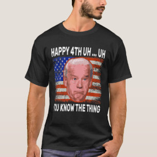 T-shirt Heureux Euh Vous Connaissez La Chose Drôle Joe Bid