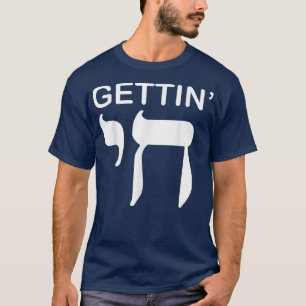 T-shirt Heureux Hanoukka Obtenir Chai High Funny Jewish Ho