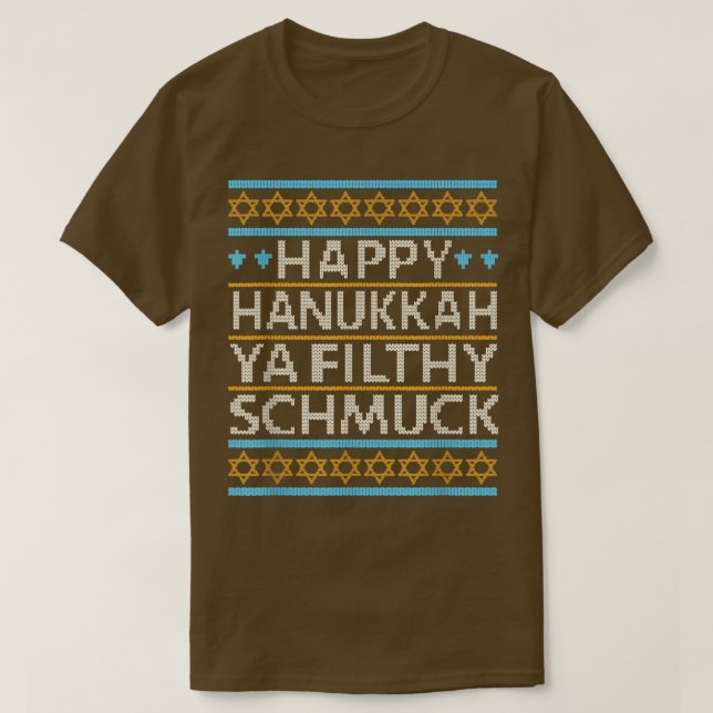 T-shirt Heureux Hanoukka Ya Filthy Schmuck Funny Jewish Ho (Design devant)
