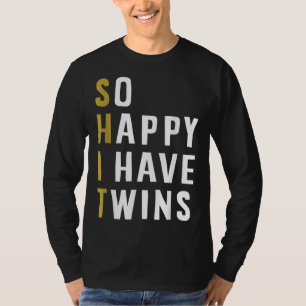 T-shirt Heureux J'Ai Des Jumeaux Drôle Parent Maman Papa D