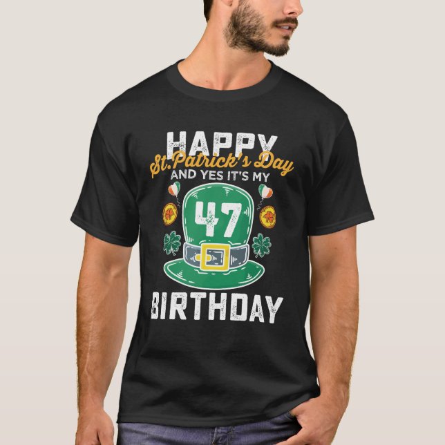 T-shirt Heureux Jour de la Saint Patrick Et Oui C'Est Mon  (Devant)