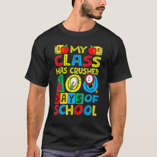 T-shirt Heureux Ma Classe A Crusé 100 Jours D'Enseignement