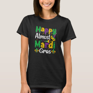 T-shirt Heureux Presque Mardi Gras Nola Mardi Gras Party P