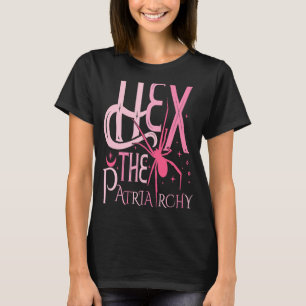 T-shirt Hex Patriarchy Pro Choice Justice Femmes Femini