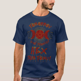 T-shirt Hex Them Today Une sorcière céleste les maudit auj