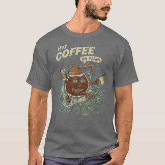 T-shirt Hey Coffee