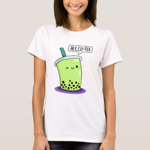 T-shirt Hey Cu Tea Drôle Boba Tea Pun