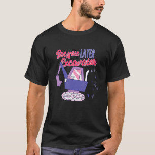 T-shirt Hey Dirt Vous Voir Plus Tard Excavateur Garçon 2
