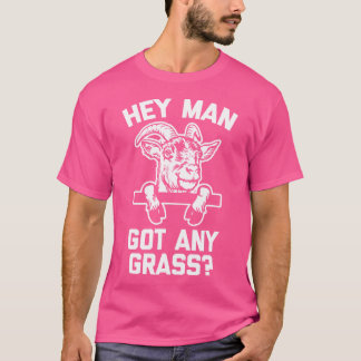 T-shirt Hey Homme A De L'Herbe Drôle Dire Cool Chèvre Mign