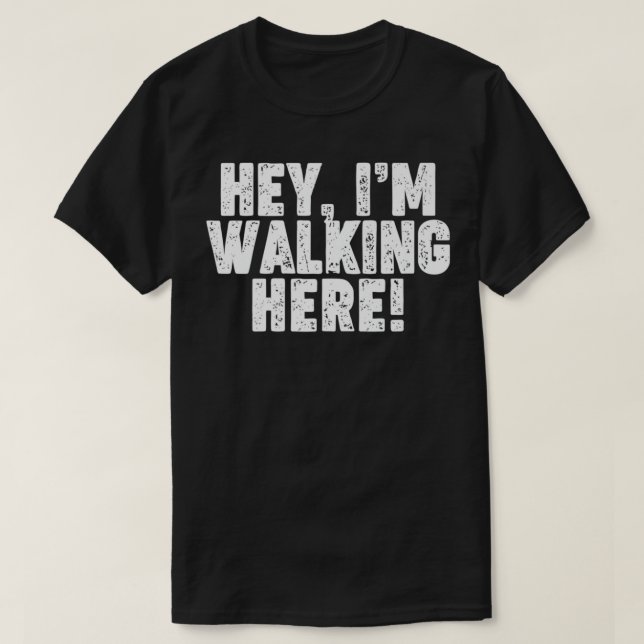 T-shirt Hey je marche ici Premium  (Design devant)