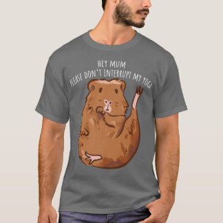 T-shirt Hey maman S'il vous plaît n'interrompez pas mon ch